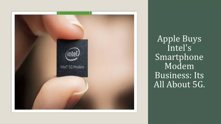 PPT Apple Buys Intel S Smartphone Modem Business PowerPoint