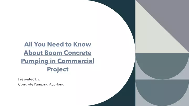 Ppt All You Need To Know About Boom Concrete Pumping In Commercial