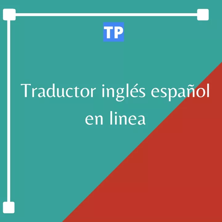 PPT Traductor inglés español en linea document PowerPoint