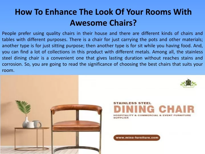 PPT How To Enhance The Look Of Your Rooms With Awesome Chairs