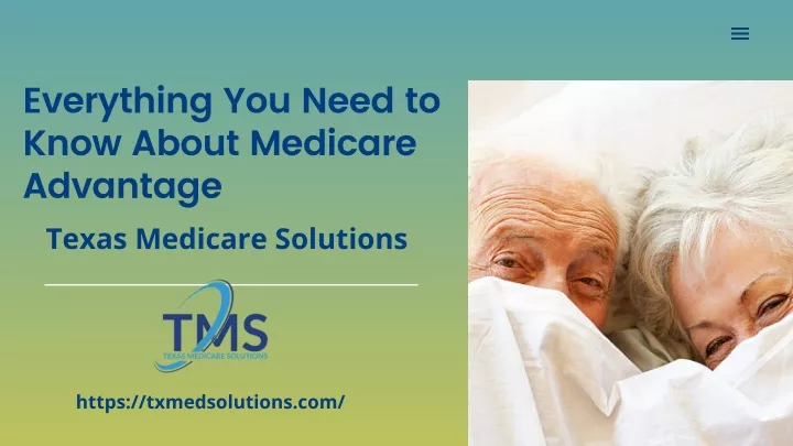 Ppt Everything You Need To Know About Medicare Advantage Powerpoint