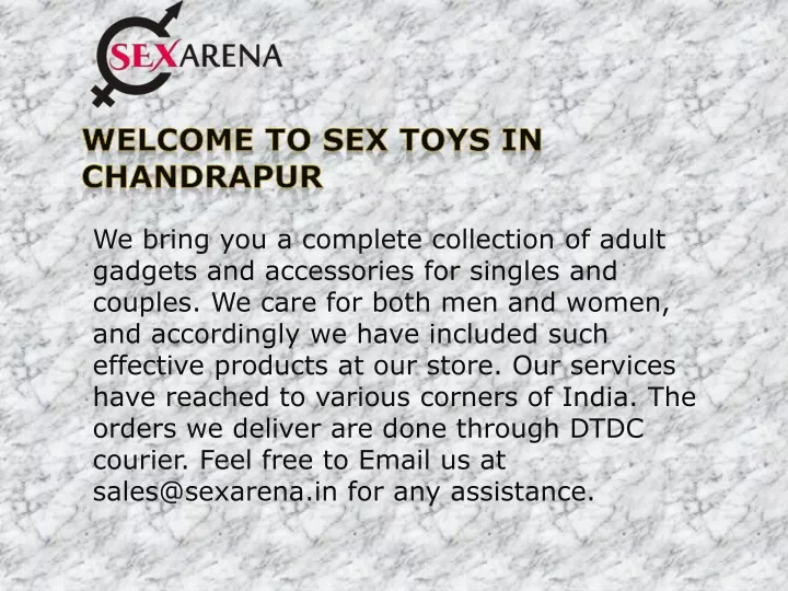 Ppt Sex Toys In Chandrapur Sexarena Powerpoint Presentation Free