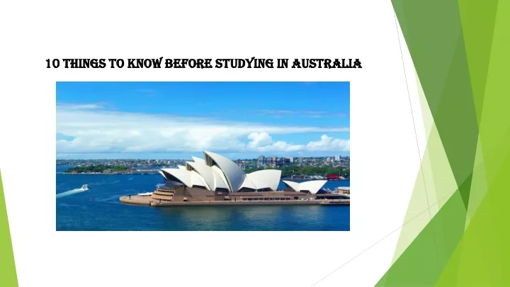 PPT 10 Things To Know Before Studying In Australia PowerPoint