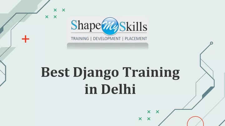 PPT Best Django Training In Delhi PowerPoint Presentation Free