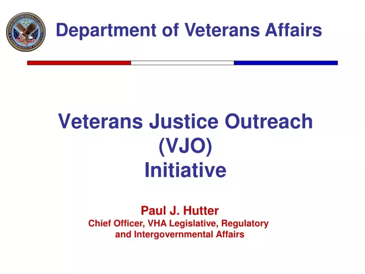 Ppt Veterans Justice Outreach Vjo Initiative Powerpoint