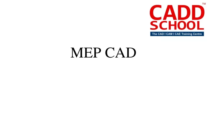 Ppt Mep Training Mep Courses In Chennai Mep Software Training