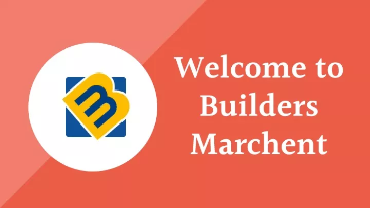 welcome to builders marchent