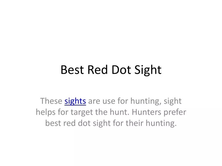 best red dot sight