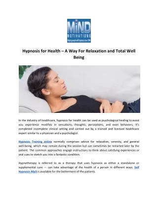 Hypnosis for Health – A Way For Relaxation and Total Well Being