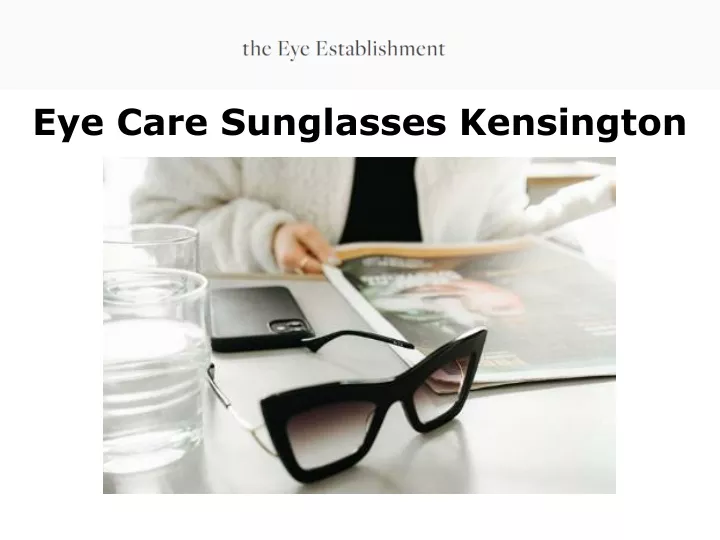 eye care sunglasses kensington