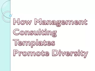 how management consulting templates promote diversity