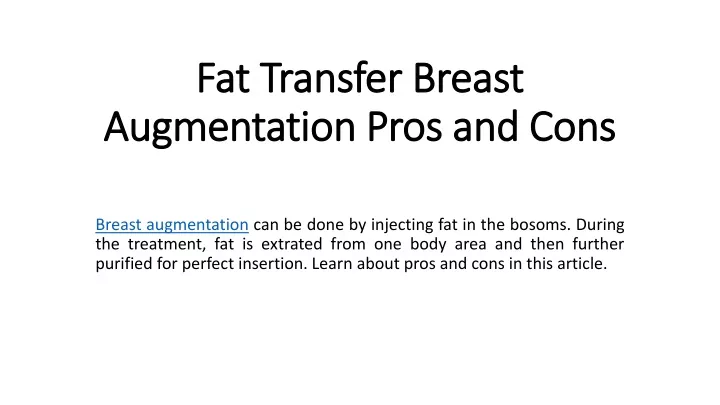 fat transfer breast augmentation pros and cons