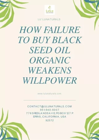 Buy Black Seed Oil Organic Products to Heal the Body