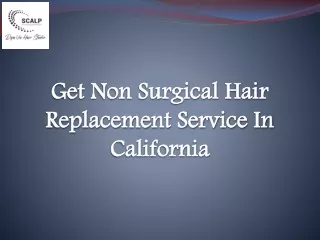 Hair Thinning Treatment California