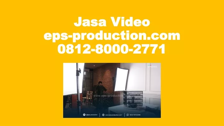 jasa video eps production com 0812 8000 2771