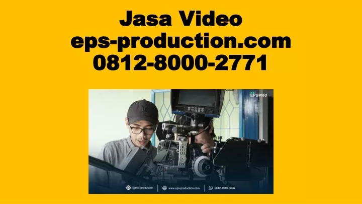 jasa video eps production com 0812 8000 2771