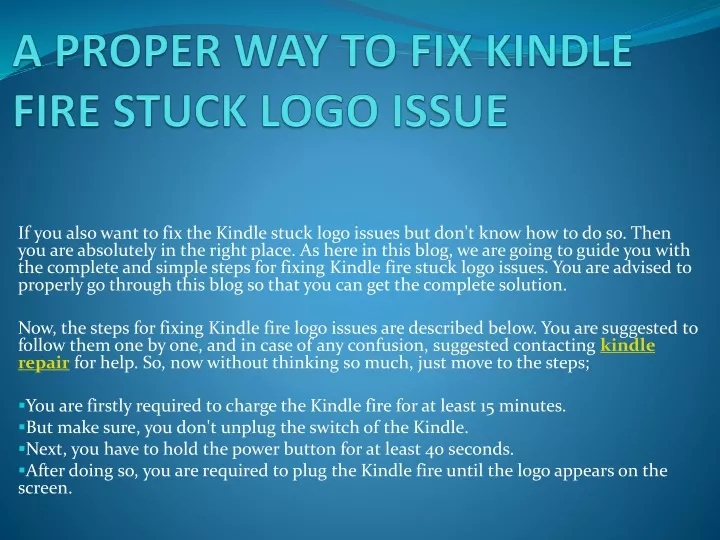 a proper way to fix kindle fire stuck logo issue