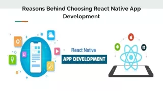 Reasons behind choosing react native app development