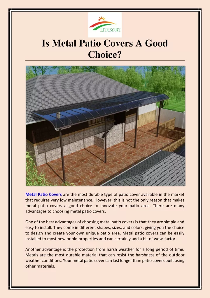 is metal patio covers a good choice