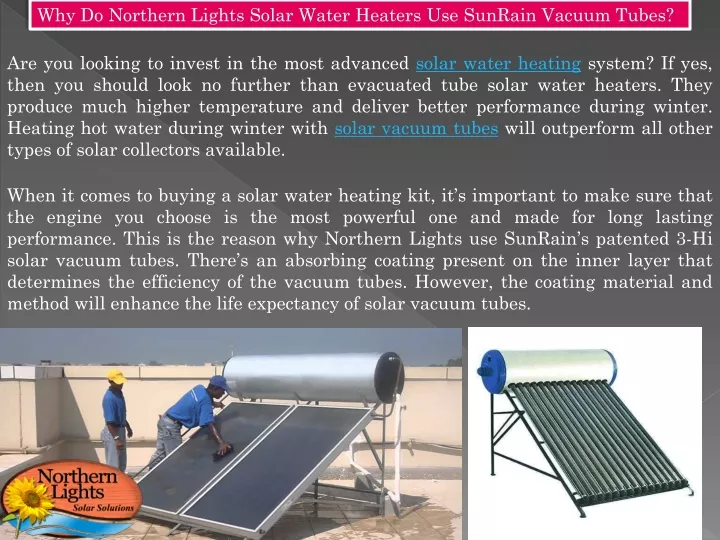 why do northern lights solar water heaters
