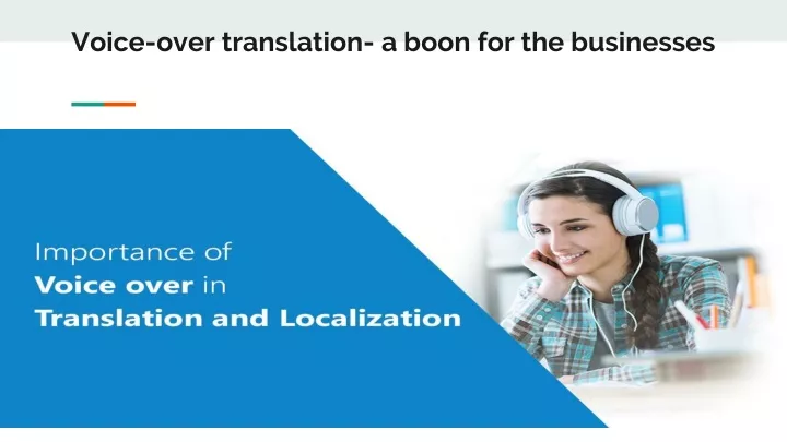 voice over translation a boon for the businesses
