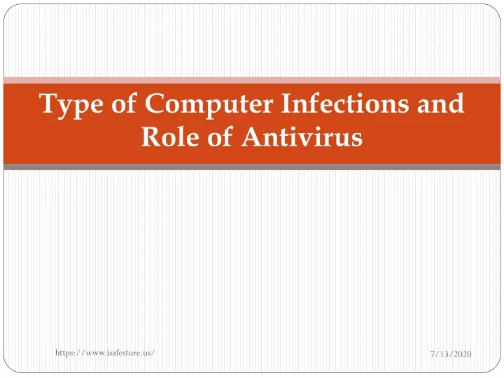 type of computer infections and role of antivirus