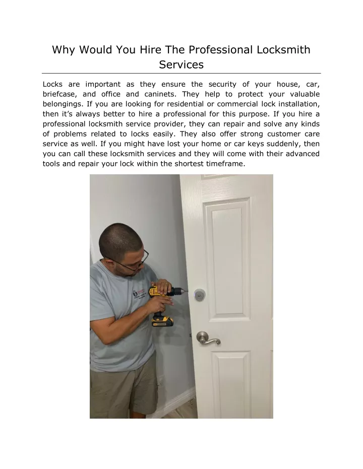 why would you hire the professional locksmith