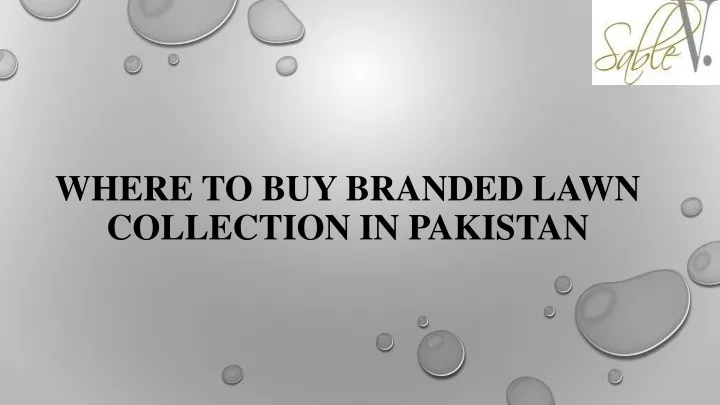 where to buy branded lawn collection in pakistan