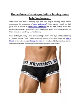 Know these advantages before buying mens brief underwear