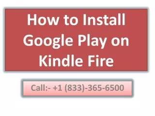 How to Install Google Play on Kindle Fire