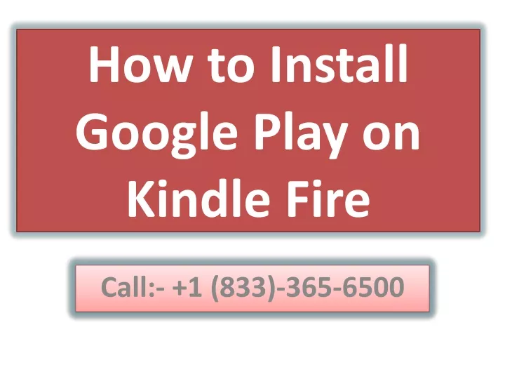 how to install google play on kindle fire