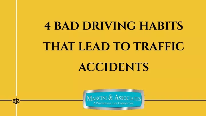 4 bad driving habits that lead to traffic