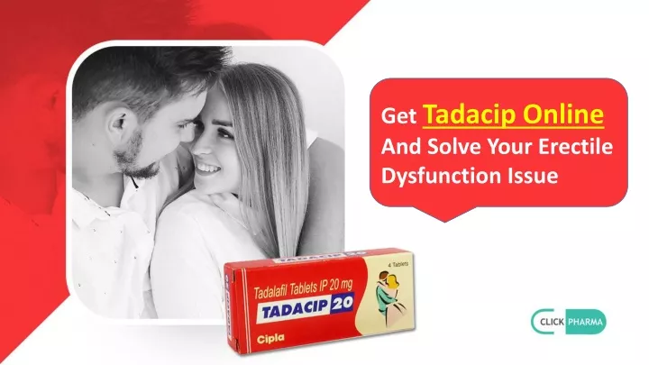 get tadacip online and solve your erectile
