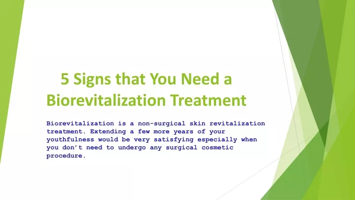 5 signs that you need a biorevitalization treatment