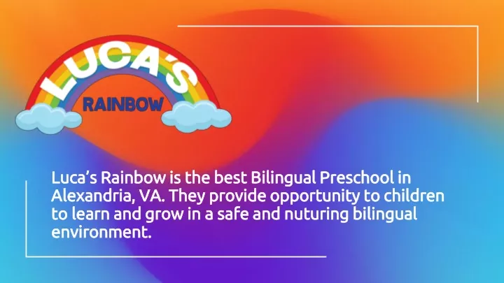 luca s rainbow is the best bilingual preschool