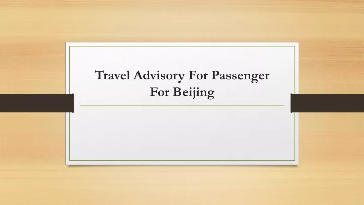 travel advisory for passenger for beijing