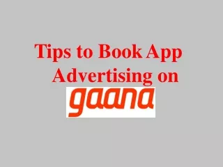 Gaana App Advertising Rates and Ad Options