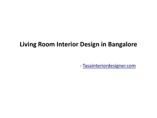 Living Room Interior Design in Bangalore