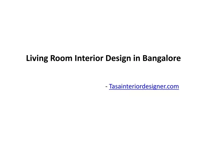 living room interior design in bangalore