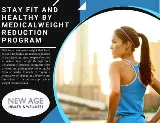 Stay Fit and Healthy by Medical Weight Reduction Program