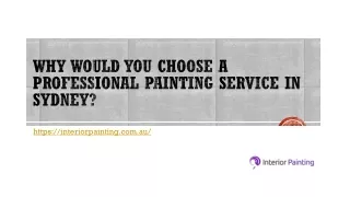 Why would you choose a professional painting service in Sydney?