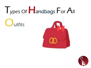 Types Of Handbags For All Outfits