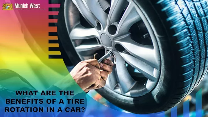 what are the benefits of a tire rotation in a car