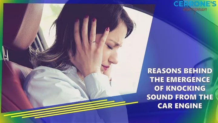 reasons behind the emergence of knocking sound