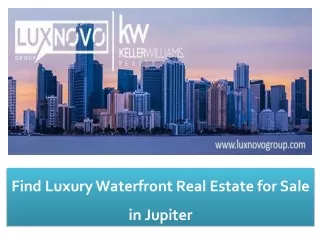 Waterfront Real Estate for Sale in Jupiter