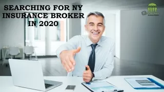 What To Look For When Searching For NY Insurance Broker In 2020