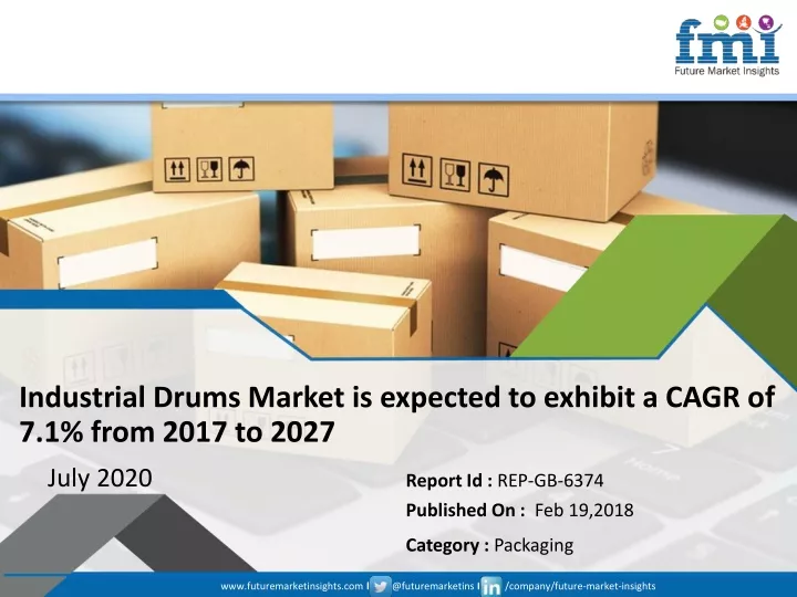 industrial drums market is expected to exhibit a cagr of 7 1 from 2017 to 2027