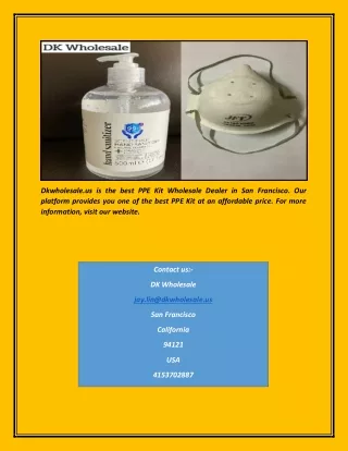 PPE Kit Wholesale Dealers in San Francisco | Dkwholesale.us