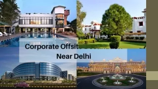 Corporate offsite venues near Delhi | Corporate offsite Destinations