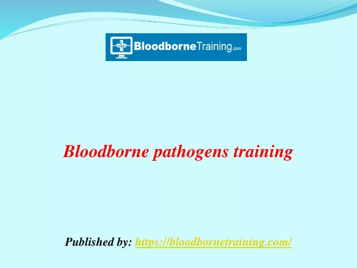 bloodborne pathogens training published by https